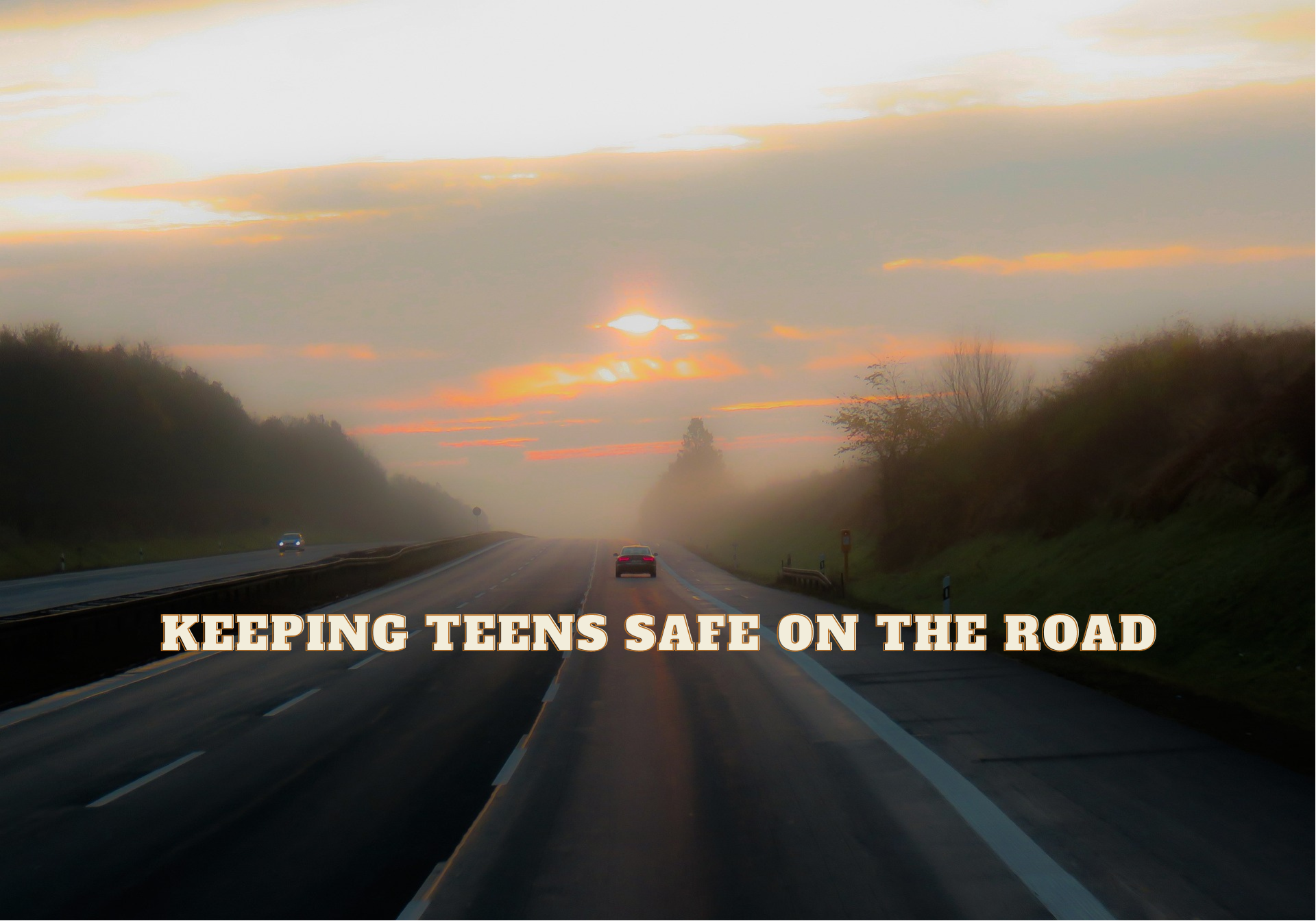 Keeping Teens Safe on the Road