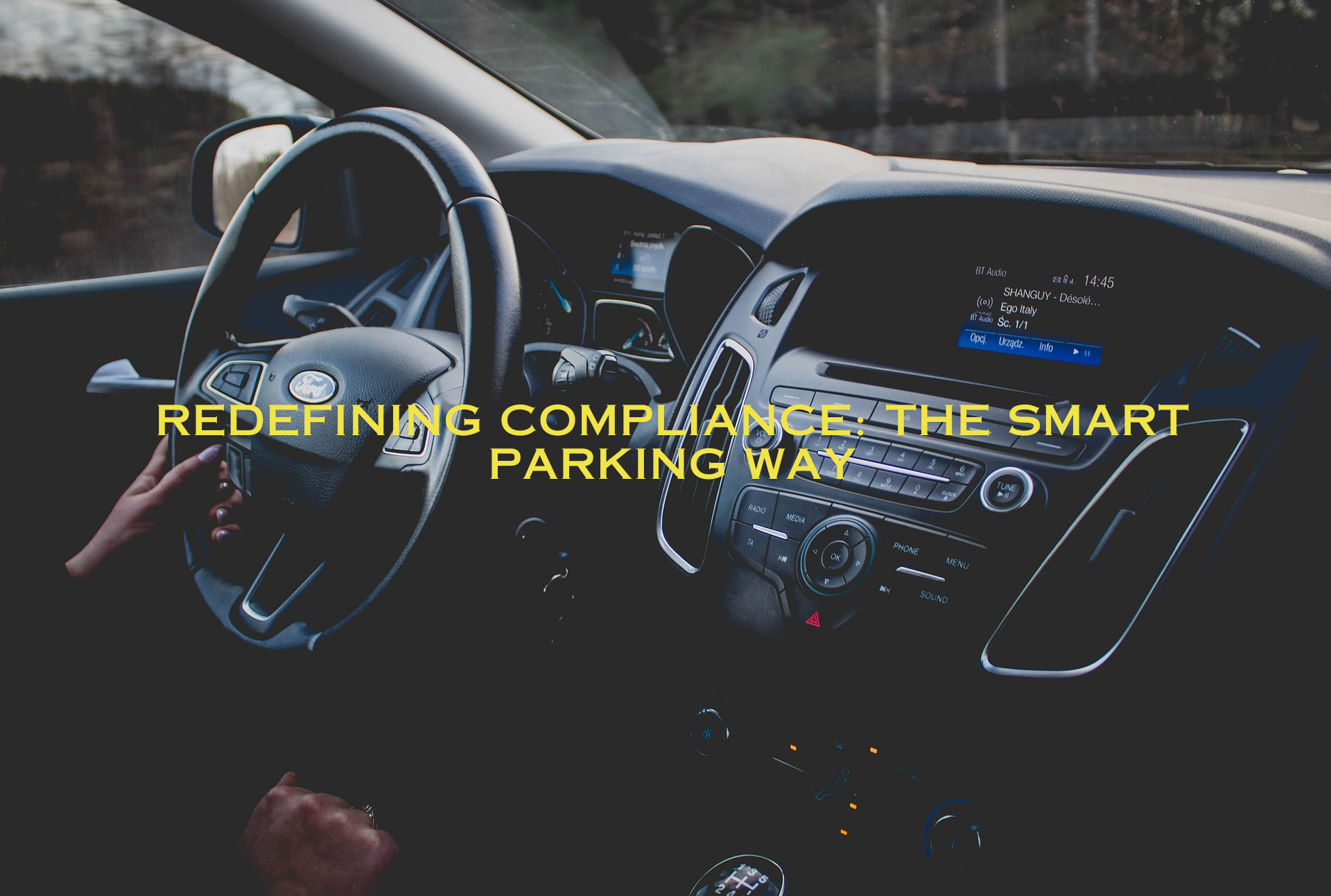 Redefining Compliance The Smart Parking Way